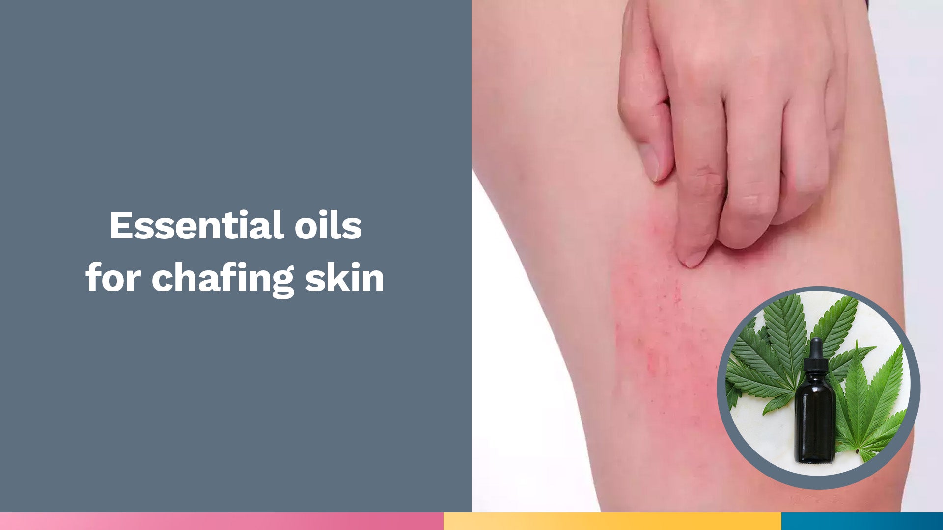 Essential Oils for Chafing Skin: Effective or Myth? –