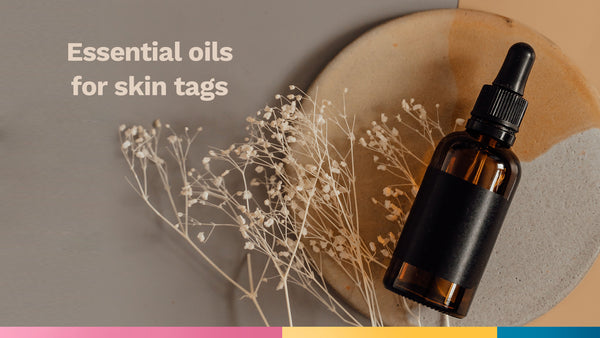 essential-oils-for-skin-tags